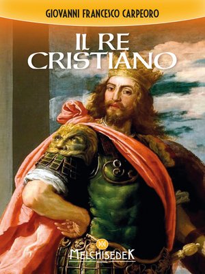 cover image of Il re cristiano